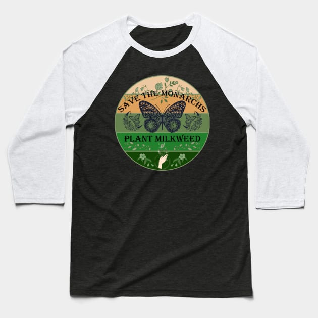 Save The Monarchs Plant Milkweed Sunset Forest Baseball T-Shirt by mythikcreationz